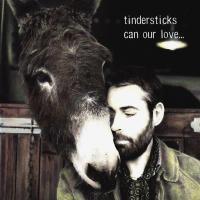Компакт-диск Tindersticks / Can Our Love... + Trouble Every Day (RU)(2CD)
