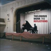 Виниловая пластинка Thelonious -Trio- Monk / Reflections (2 Bonus Tracks/ Photographs By William Claxton/ 180gr.) (1LP)