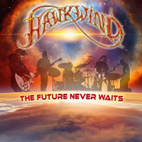 Виниловая пластинка Hawkwind / Future never waits (2lp, gatefold)
