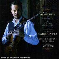 Компакт-диск Giuliano Carmignola, Venice Baroque Orchestra /  Le Quattro Stagioni And Three Concertos (1CD)