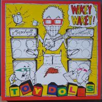 Виниловая пластинка Toy Dolls / Wakey Wakey! (1LP)
