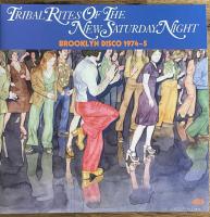 Виниловая пластинка VARIOUS ARTISTS / TRIBAL RITES OF THE NEW SATURDAY NIGHT - BROOKLYN DISCO 1974-5 (2LP)