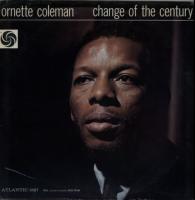 Компакт-диск Ornette Coleman / Change Of The Century (1CD)