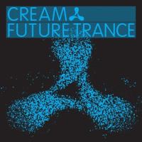 Компакт-диск Cream Future Trance (3CD)