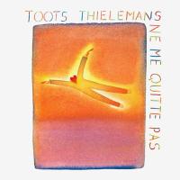 Компакт-диск Toots Thielemans / Ne Me Quitte Pas (CD)