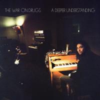 Компакт-диск The War On Drugs / A Deeper Understanding (CD)