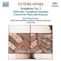 Компакт-диск Piotr Paleczny, Polish National Radio Symphony Orchestra (Katowice), Antoni Wit / Witold Lutoslawski: Symphony No. 2 (Little Suite - Symphonic Variations, Concerto For Piano And Orchestra)(CD)