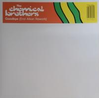 Виниловая пластинка Chemical Brothers / Goodbye (Erol Alkan Rework) (1LP)