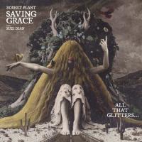 Виниловая пластинка Robert Plant / Saving Grace: All That Glitters… (1LP)