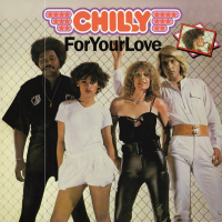 Виниловая пластинка Chilly / For your love(lp)