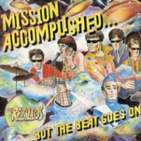 Виниловая пластинка Rezillos / Mission Accomplished (1LP)
