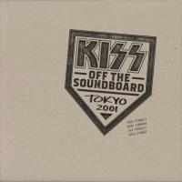 Виниловая пластинка Kiss / Kiss Off The Soundboard - Tokyo 2001 (3LP)