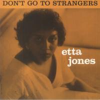 Виниловая пластинка Etta Jones / Don'T Go To Strangers (Numbered Edition) (Clear Vinyl) (1LP)