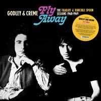 Виниловая пластинка Godley & Creme / Fly Away: The Frabjoy & Runcible Spoon Sessions 1968-1969 (1LP)