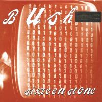 Виниловая пластинка Bush / Sixteen Stone (LP)
