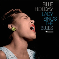 Виниловая пластинка Billie Holiday / Lady Sings the Blues (Dark Blue) (1LP)