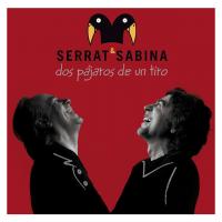 Виниловая пластинка Serrat & Sabina / Dos Pajaros de un Tiro