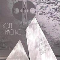 Виниловая пластинка Soft Machine / Live at henie onstad art centre 1971 (1LP)