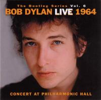 Компакт-диск Bob Dylan / The Bootleg Volume 6: Bob Dylan Live 1964. Concert At Philarmonic Hall (2CD)