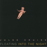 Виниловая пластинка JULEE CRUISE / Floating Into The Night (LP)