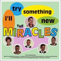 Виниловая пластинка The Miracles / I'll Try Something New (LP)