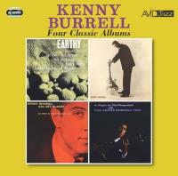 Компакт-диск Kenny Burrell / Earthy/ kenny burrell/ on view at the five spot cafe/ a night at the vanguard (Jewel)(2CD)