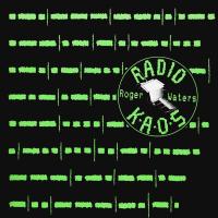 Компакт-диск Roger Waters / Radio K.A.O.S. (CD)
