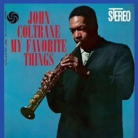 Виниловая пластинка John Coltrane / My Favorite Things (45 RPM, Limited) (2LP)