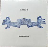 Виниловая пластинка Galliano / Halfway somewhere (2LP)
