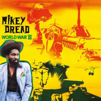 Виниловая пластинка Mikey Dread / World War Iii (Transparent Yellow Vinyl) (1LP)