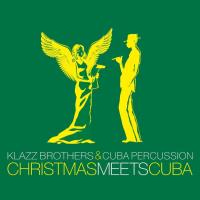 Компакт-диск Klazz Brothers & Cuba Percussion / Christmas Meets Cuba (CD)