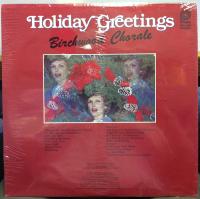 Виниловая пластинка CHORALE BIRCHWOOD / HOLIDAY GREETINGS (1LP)