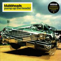 Виниловая пластинка KLUBBHEADS / Pump Up The Heads (2LP)