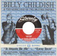 Виниловая пластинка CHILDISH BILLY & THE MUSICIANS OF THE BRITISH EMPIRE / IT SHOULD BE ME (1LP)