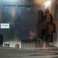 Виниловая пластинка BOOMTOWN RATS / CITIZENS OF BOOMTOWN (1LP)