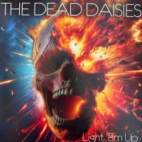Виниловая пластинка The Dead Daisies / Light 'Em Up (coloured) (1LP)