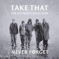 Компакт-диск Take That / The Ultimate Collection - Never Forget (CD)