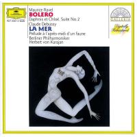 Компакт-диск Berliner Philharmoniker, Herbert Von Karajan / Maurice Ravel, Claude Debussy: Bolero, Daphnis Et Chloe, Suite No. 2, La Mer, Prelude A L'Apres-midi D'Un Faune (CD)
