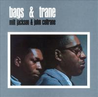 Виниловая пластинка Milt Jackson & John Coltrane / Bags & Trane (1LP)