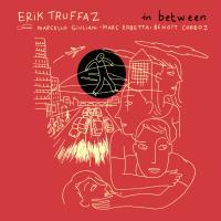 Виниловая пластинка Erik Truffaz, Marcello Giuliani, Marc Erbetta, Benoit Corboz / In Between (2LP)