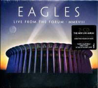 Компакт-диск Eagles / Live From The Forum - MMXVIII (2CD)