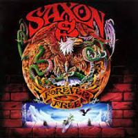 Виниловая пластинка Saxon / Forever Free (1LP)