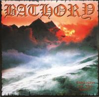Виниловая пластинка Bathory / Twilight of the gods (2lp)