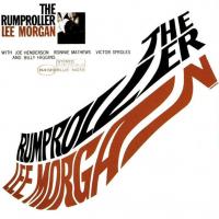 Виниловая пластинка Lee Morgan, Joe Henderson, Ronnie Mathews, Victor Sproles, Billy Higgins / The Rumproller (LP)