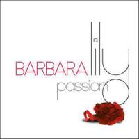 Виниловая пластинка BARBARA / LILY PASSION (1LP)