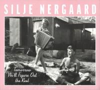 Компакт-диск Silje Nergaard / Tomorrow we'll figure out the rest (Digisleeve)(1CD)