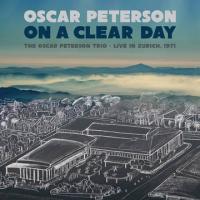 Виниловая пластинка Oscar Peterson / On A Clear Day: Live In Zurich, 1971 (Limited) (2LP)