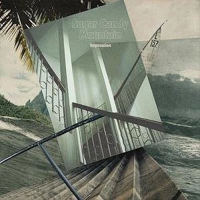 Виниловая пластинка Sugar Candy Mountain / Impression (Coke Bottle Clear) (1LP)