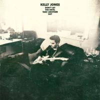 Компакт-диск Kelly Jones / Don't Let The Devil Take Away Another Day (2CD)