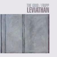 Компакт-диск The Grid - Fripp / Leviathan (CD+DVD)
